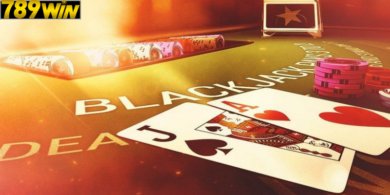 Chiến Lược Tối Ưu Cược Trong Blackjack Online Tại 789win